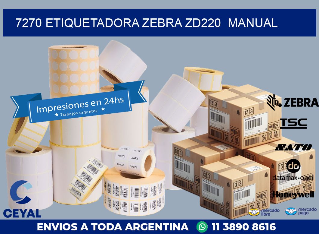 7270 Etiquetadora Zebra ZD220  manual