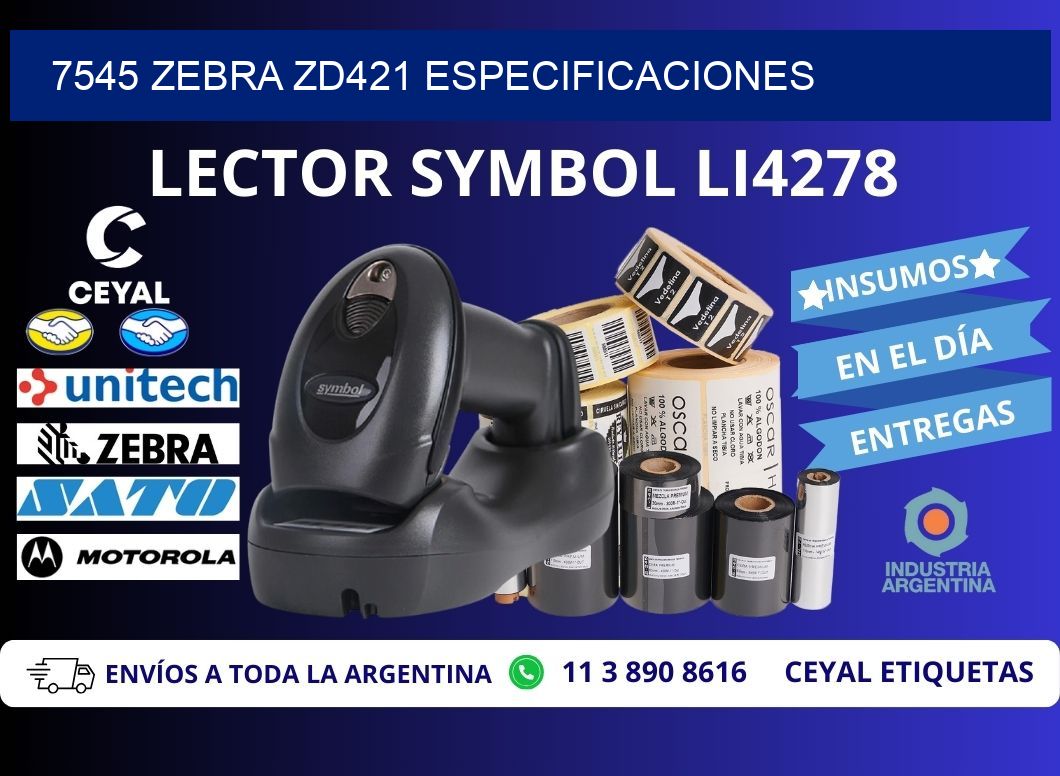 7545 Zebra ZD421 especificaciones