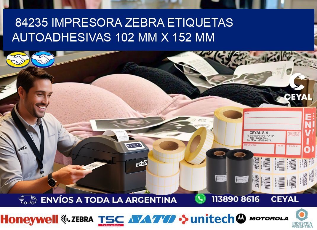 84235 impresora zebra etiquetas autoadhesivas 102 mm x 152 mm