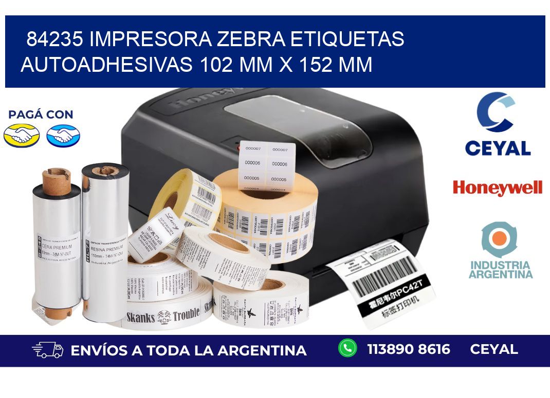 84235 impresora zebra etiquetas autoadhesivas 102 mm x 152 mm