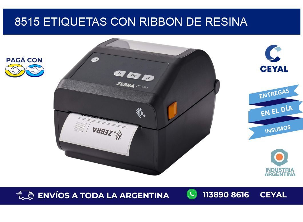 8515 etiquetas con ribbon de resina