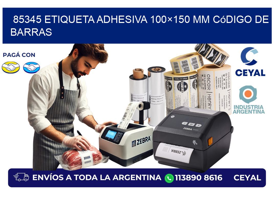 85345 etiqueta adhesiva 100×150 mm código de barras