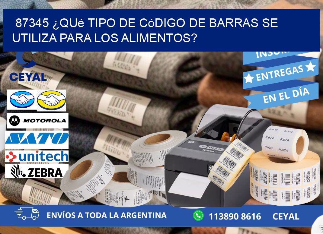 87345 ¿Qué tipo de código de barras se utiliza para los alimentos?