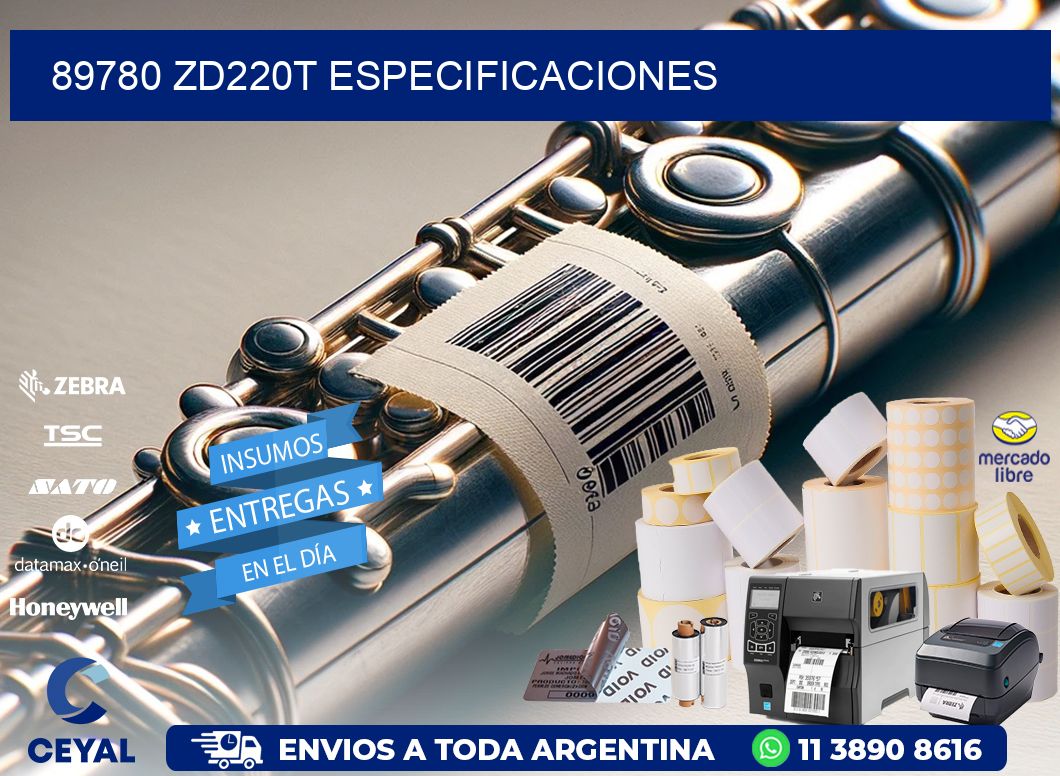 89780 ZD220t especificaciones