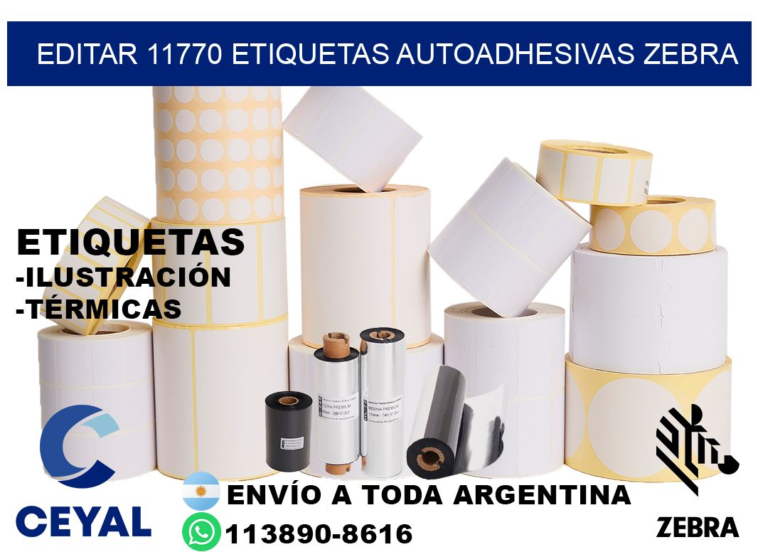 EDITAR 11770 ETIQUETAS AUTOADHESIVAS ZEBRA