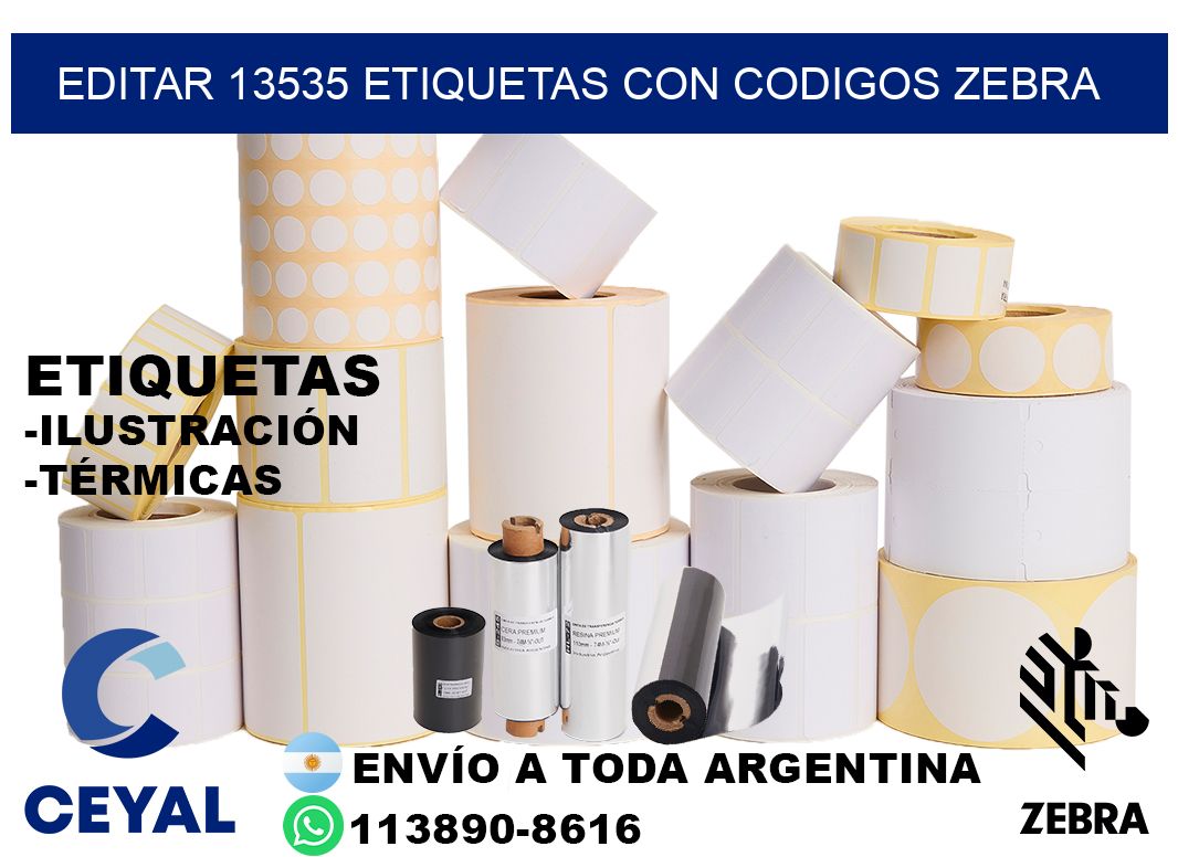 EDITAR 13535 ETIQUETAS CON CODIGOS ZEBRA