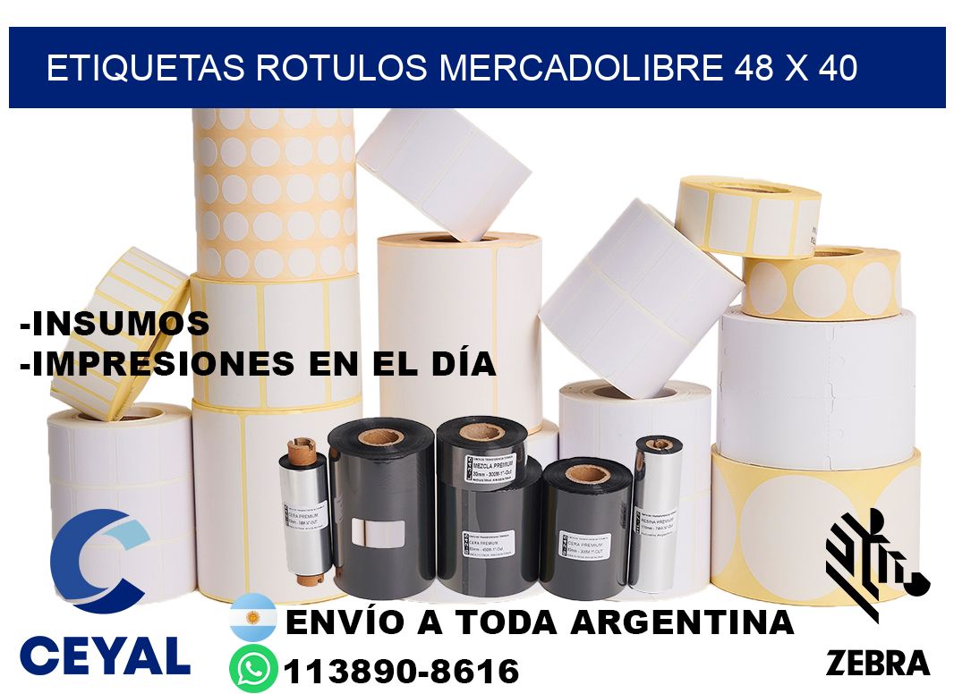ETIQUETAS ROTULOS MERCADOLIBRE 48 x 40