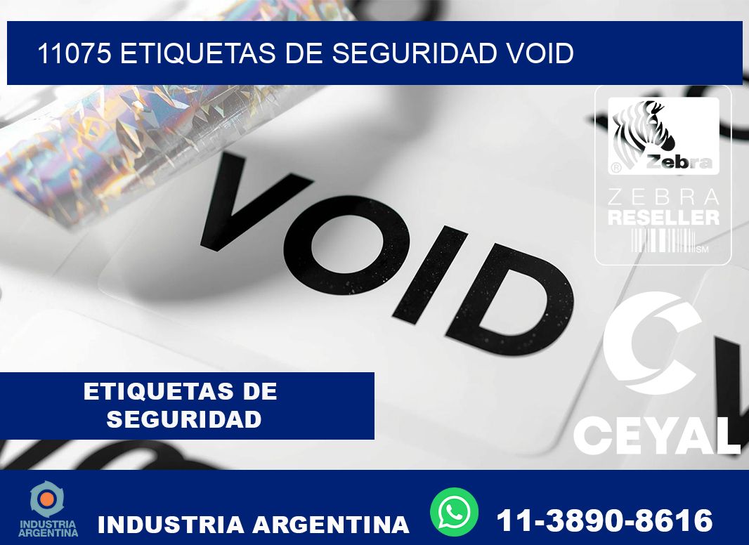 11075 etiquetas de seguridad void