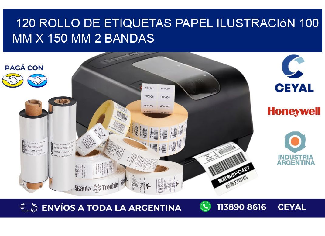 120 Rollo de Etiquetas Papel Ilustración 100 mm x 150 mm 2 Bandas