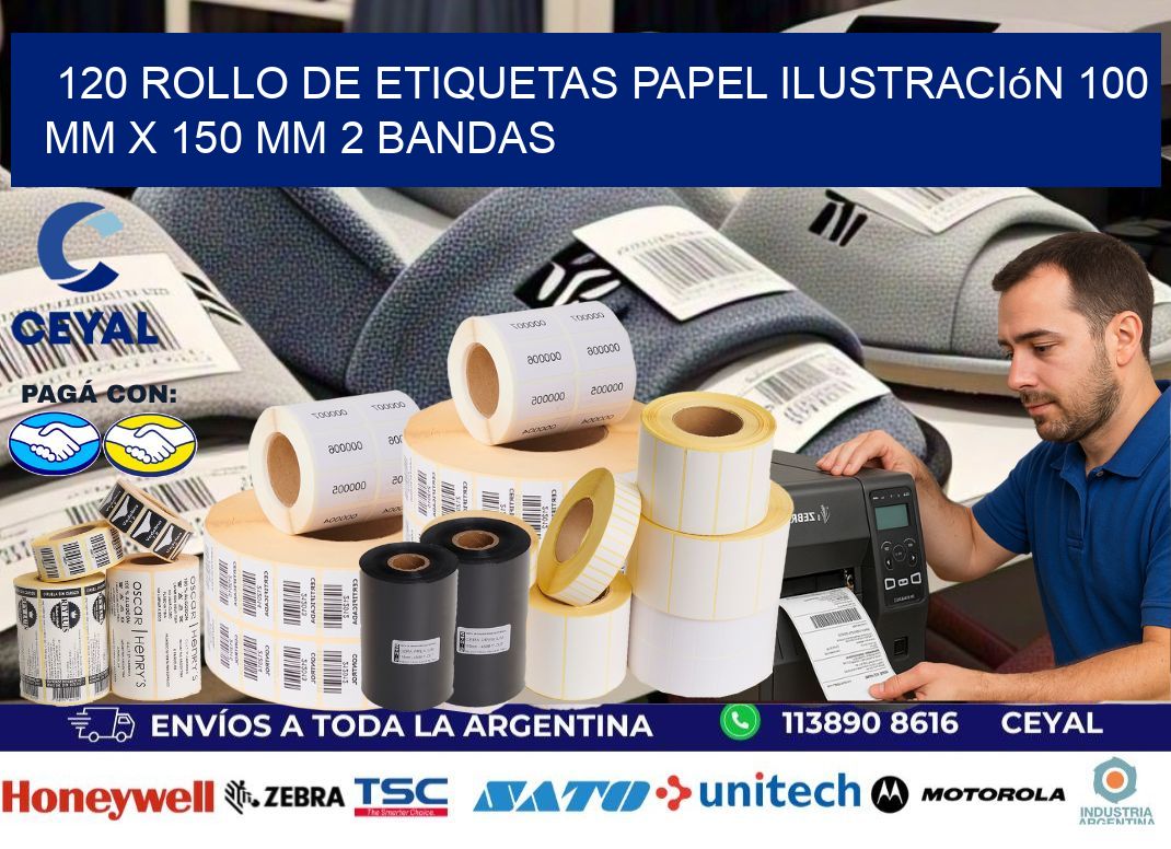 120 Rollo de Etiquetas Papel Ilustración 100 mm x 150 mm 2 Bandas