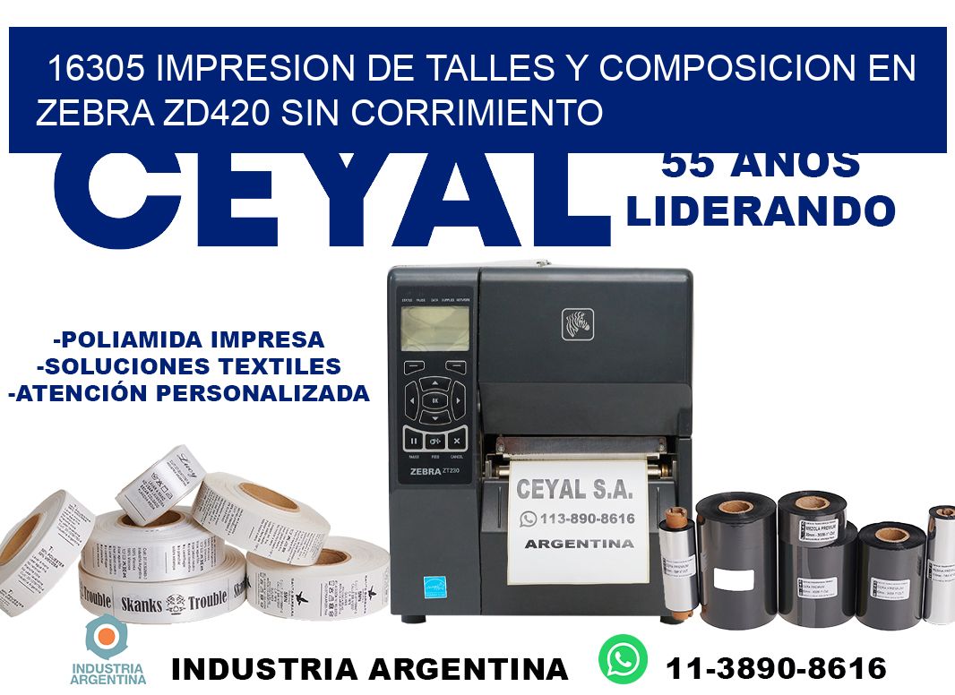 16305 impresion de talles y composicion en zebra zd420 sin corrimiento