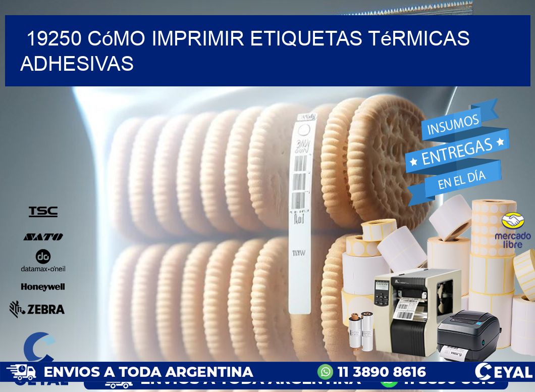 19250 cómo imprimir etiquetas térmicas adhesivas
