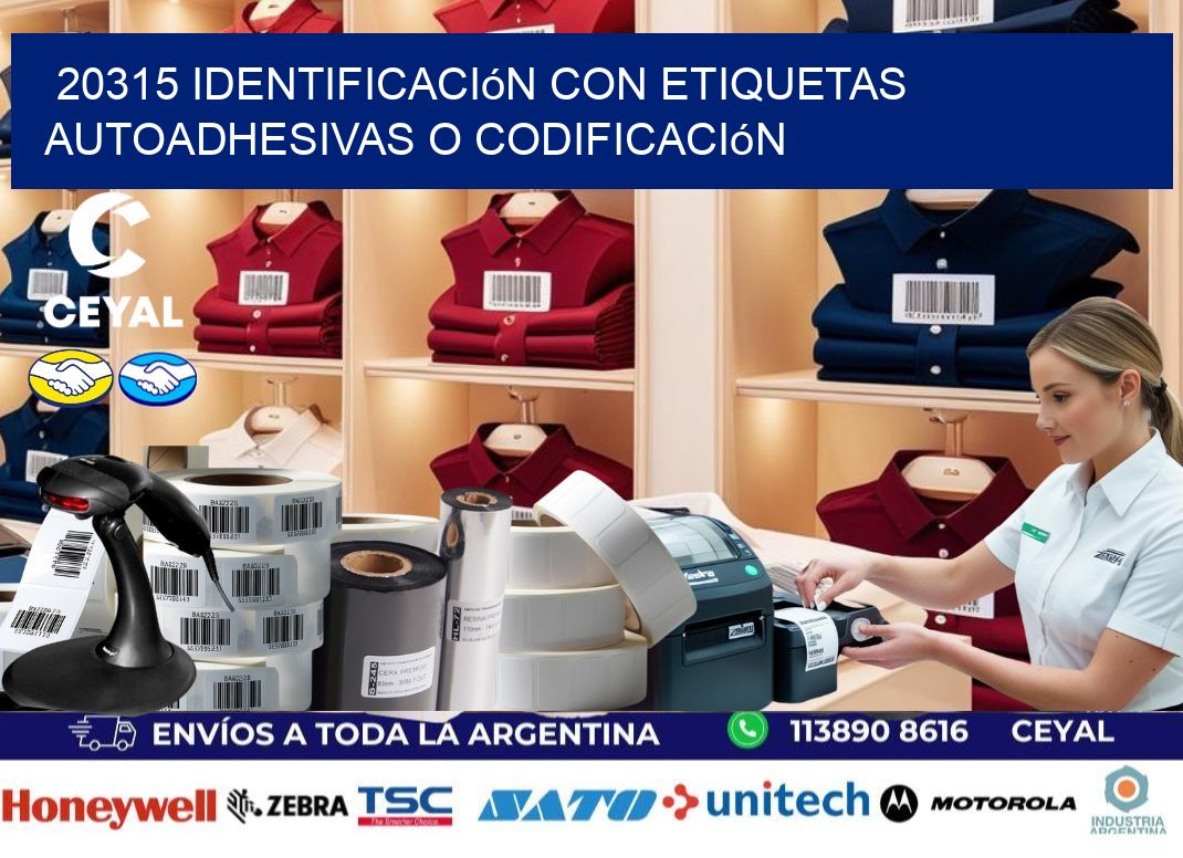 20315 identificación con etiquetas autoadhesivas o codificación