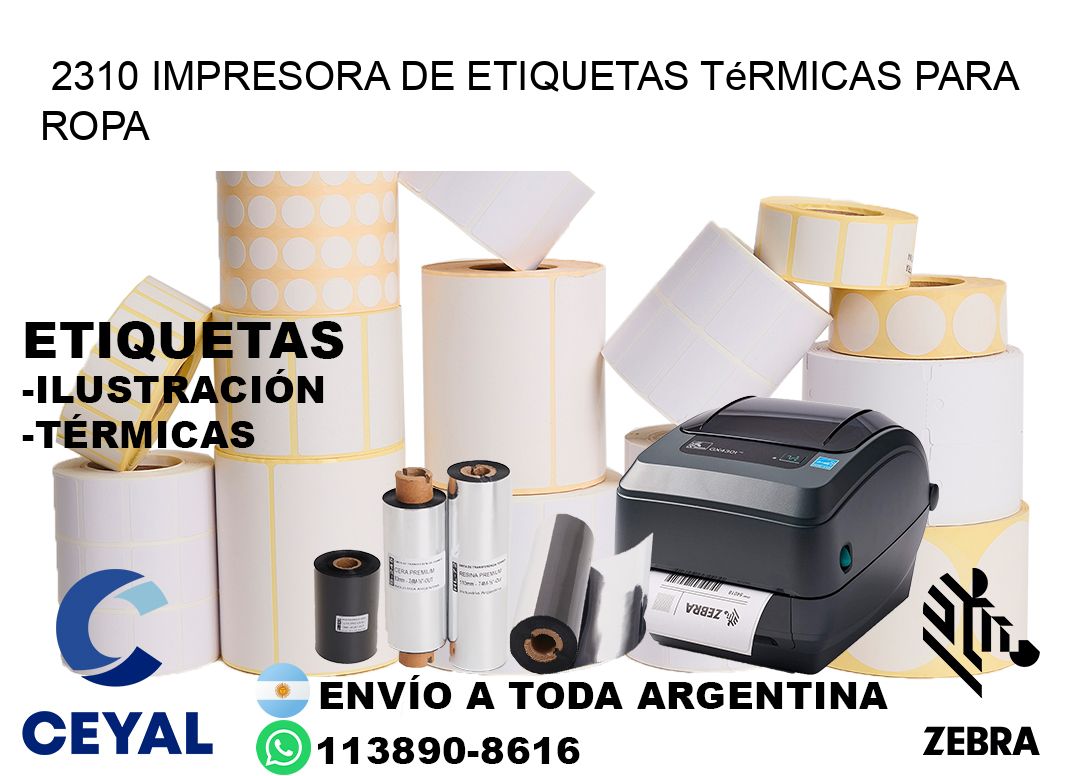 2310 impresora de etiquetas térmicas para ropa