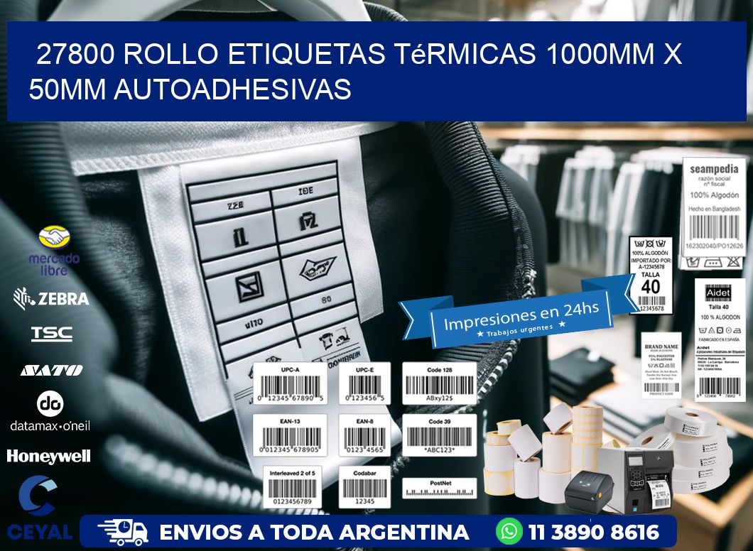 27800 Rollo Etiquetas Térmicas 1000mm X 50mm Autoadhesivas