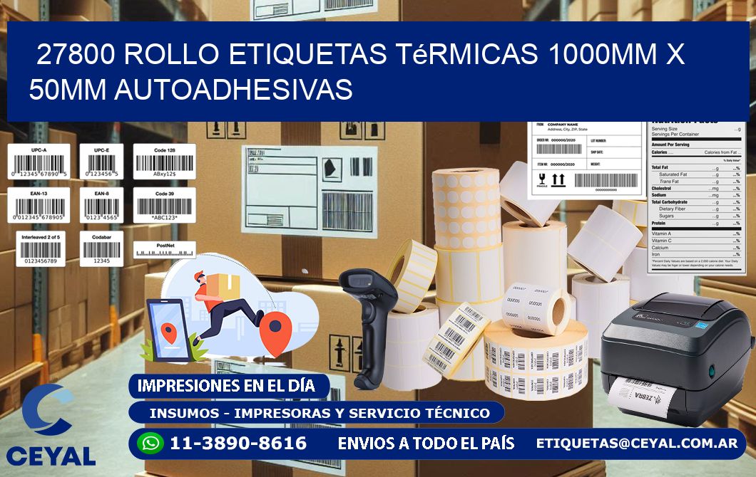27800 Rollo Etiquetas Térmicas 1000mm X 50mm Autoadhesivas
