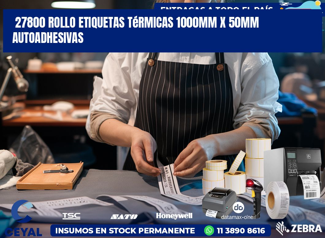 27800 Rollo Etiquetas Térmicas 1000mm X 50mm Autoadhesivas