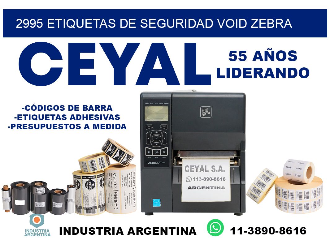 2995 etiquetas de seguridad void zebra