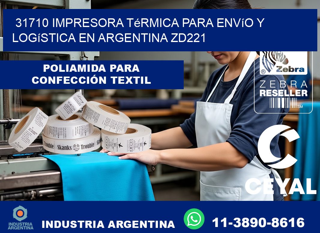 31710 impresora térmica para envío y logística en Argentina ZD221