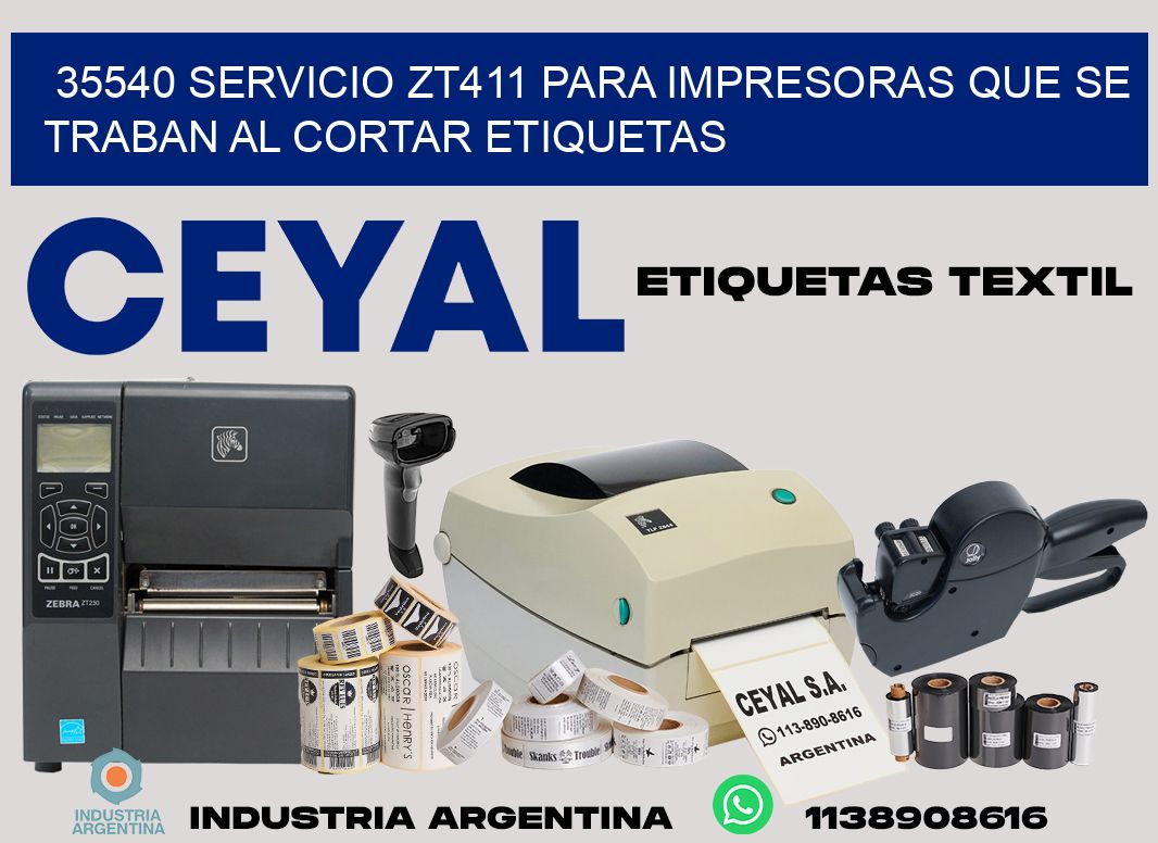 35540 servicio zt411 para impresoras que se traban al cortar etiquetas