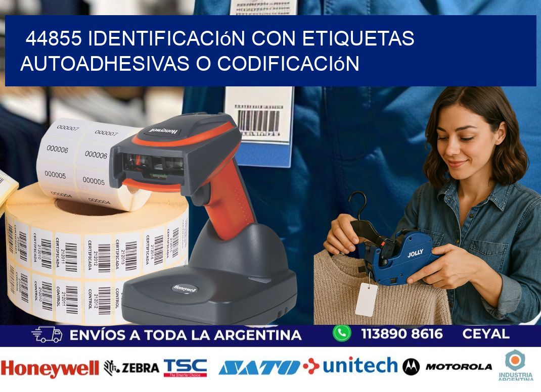 44855 identificación con etiquetas autoadhesivas o codificación