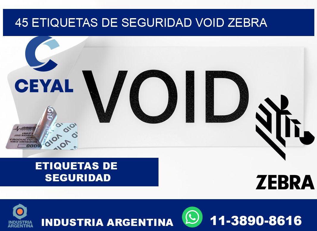 45 etiquetas de seguridad void zebra