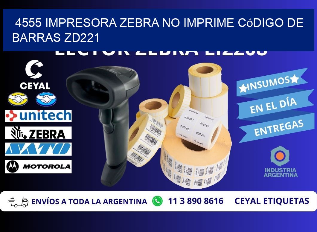 4555 impresora Zebra no imprime código de barras ZD221