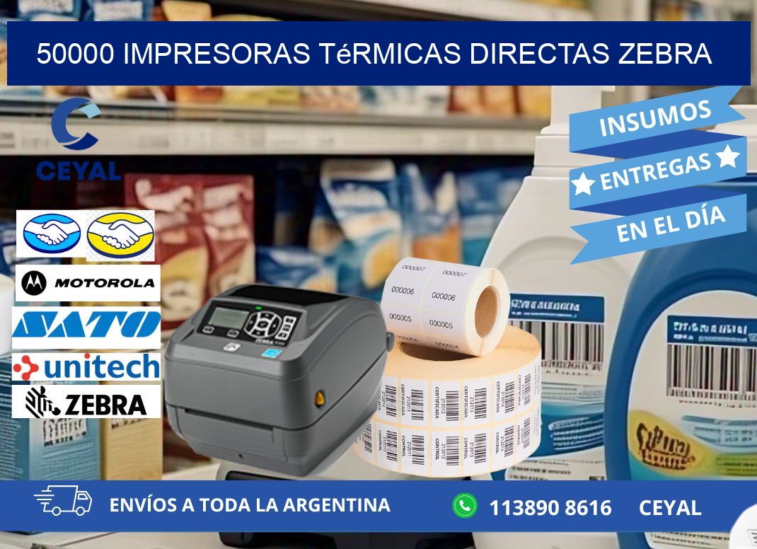50000 impresoras térmicas directas zebra