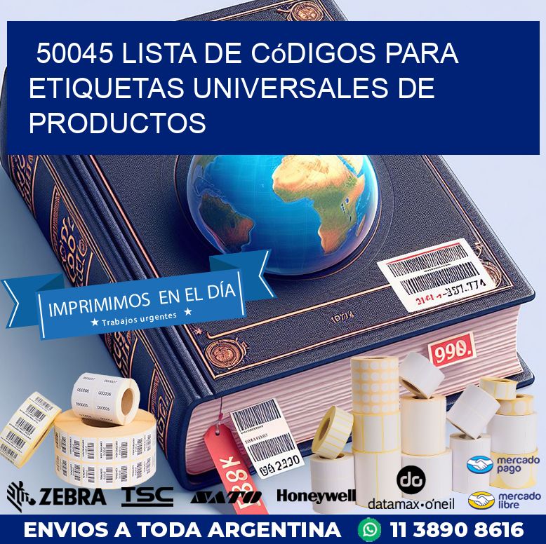 50045 Lista de códigos para etiquetas universales de productos