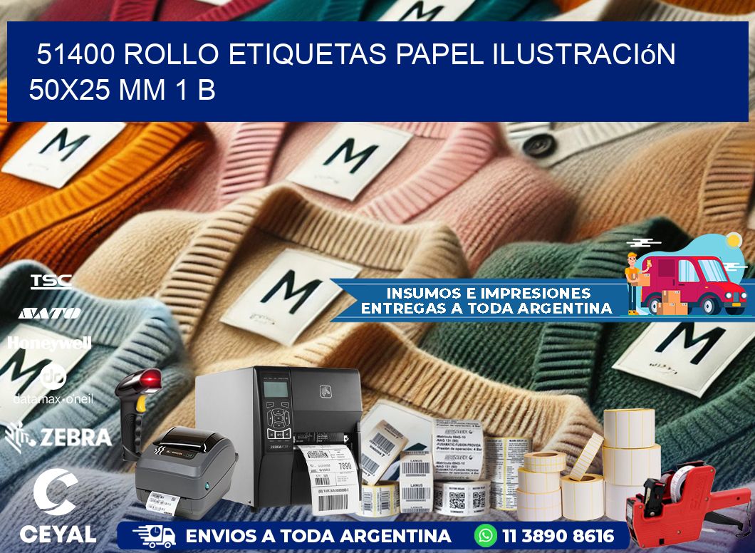 51400 Rollo Etiquetas Papel Ilustración 50x25 Mm 1 B