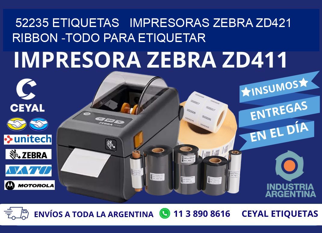 52235 etiquetas   impresoras zebra zd421 ribbon -Todo para Etiquetar