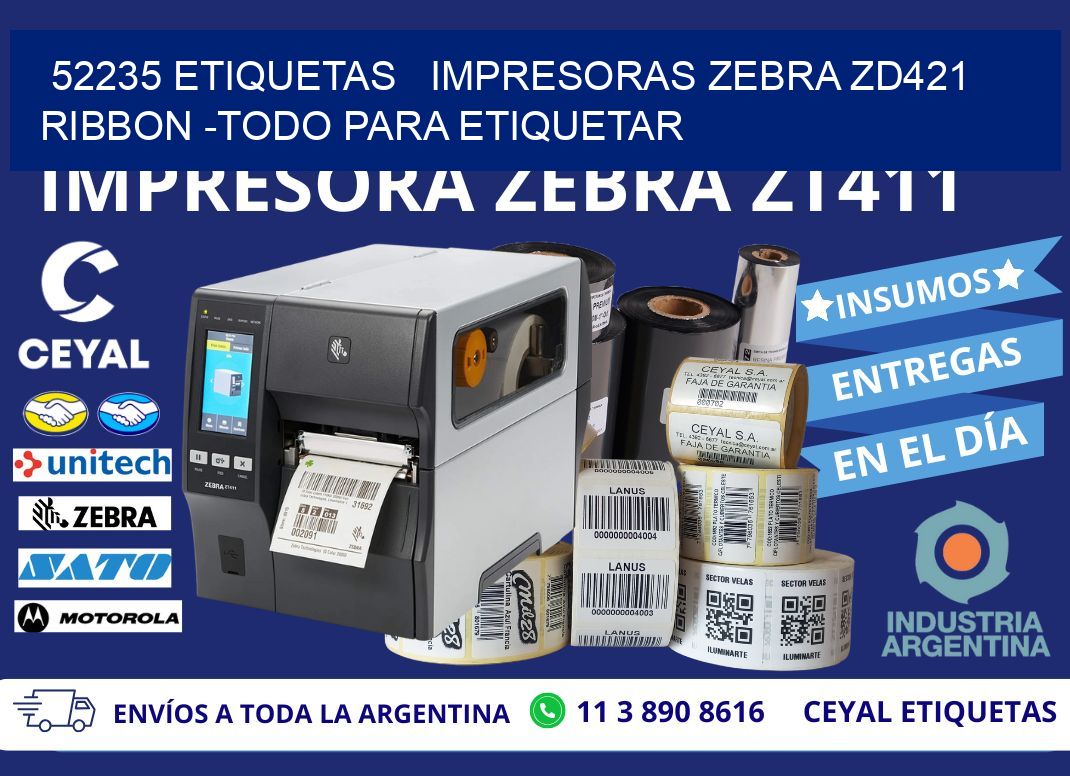 52235 etiquetas   impresoras zebra zd421 ribbon -Todo para Etiquetar