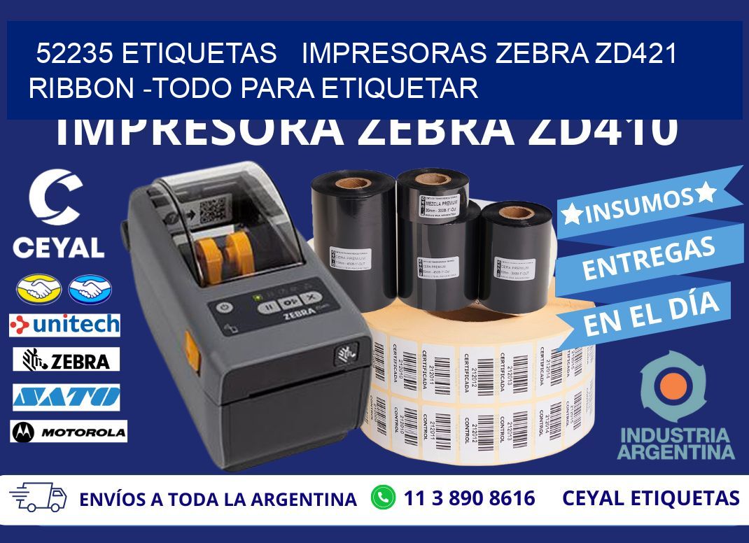 52235 etiquetas   impresoras zebra zd421 ribbon -Todo para Etiquetar