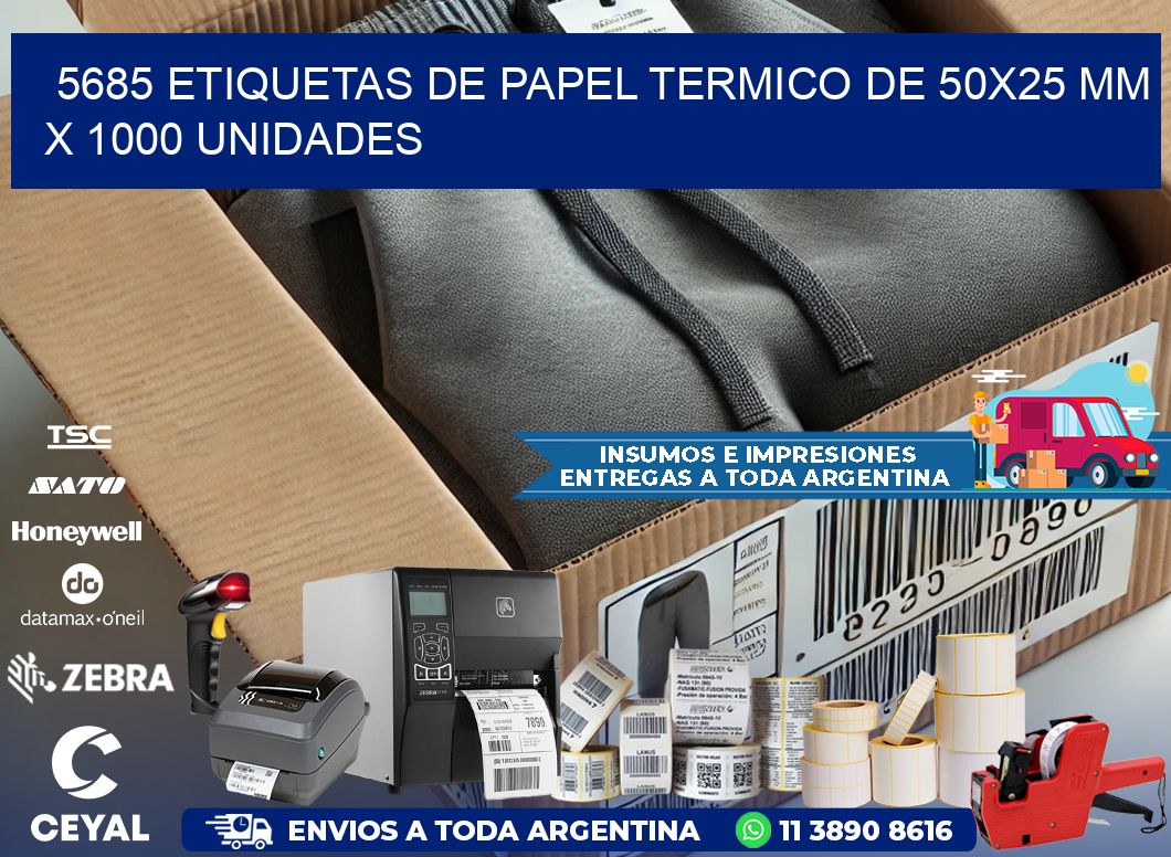 5685 Etiquetas De Papel Termico De 50x25 Mm X 1000 Unidades
