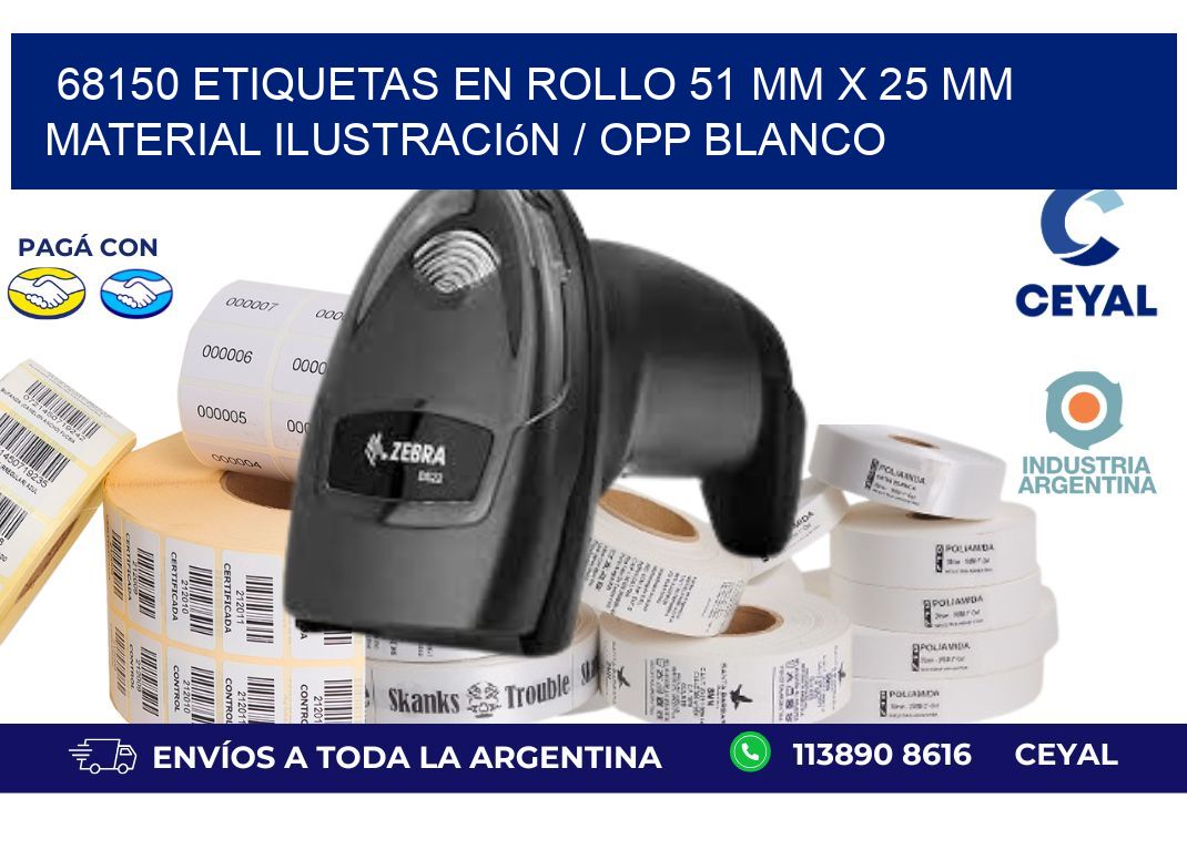 68150 Etiquetas en rollo 51 mm x 25 mm material Ilustración / OPP Blanco