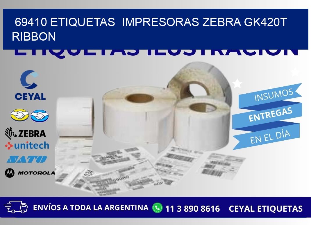 69410 Etiquetas  impresoras zebra gk420t ribbon