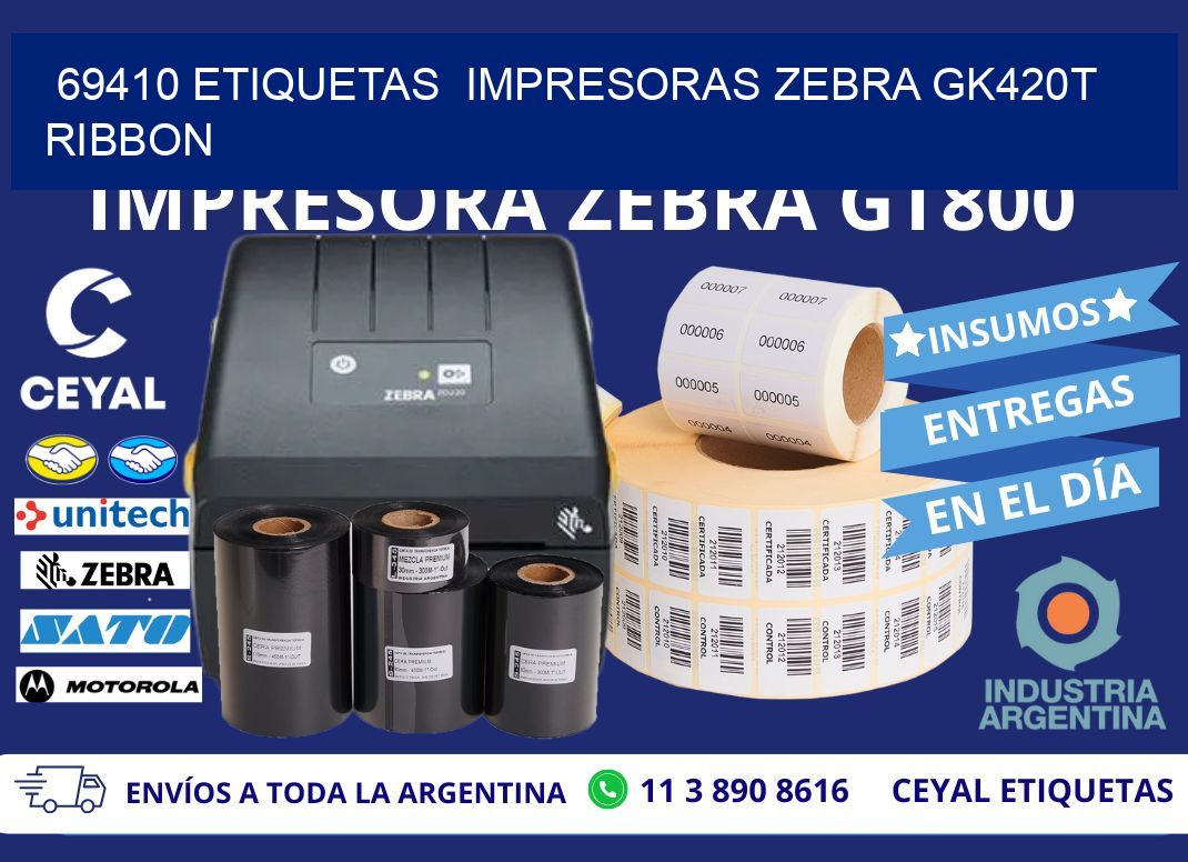 69410 Etiquetas  impresoras zebra gk420t ribbon