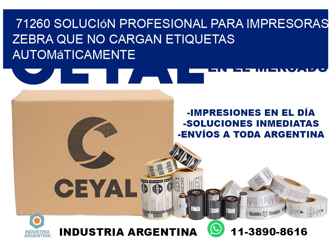 71260 solución profesional para impresoras zebra que no cargan etiquetas automáticamente