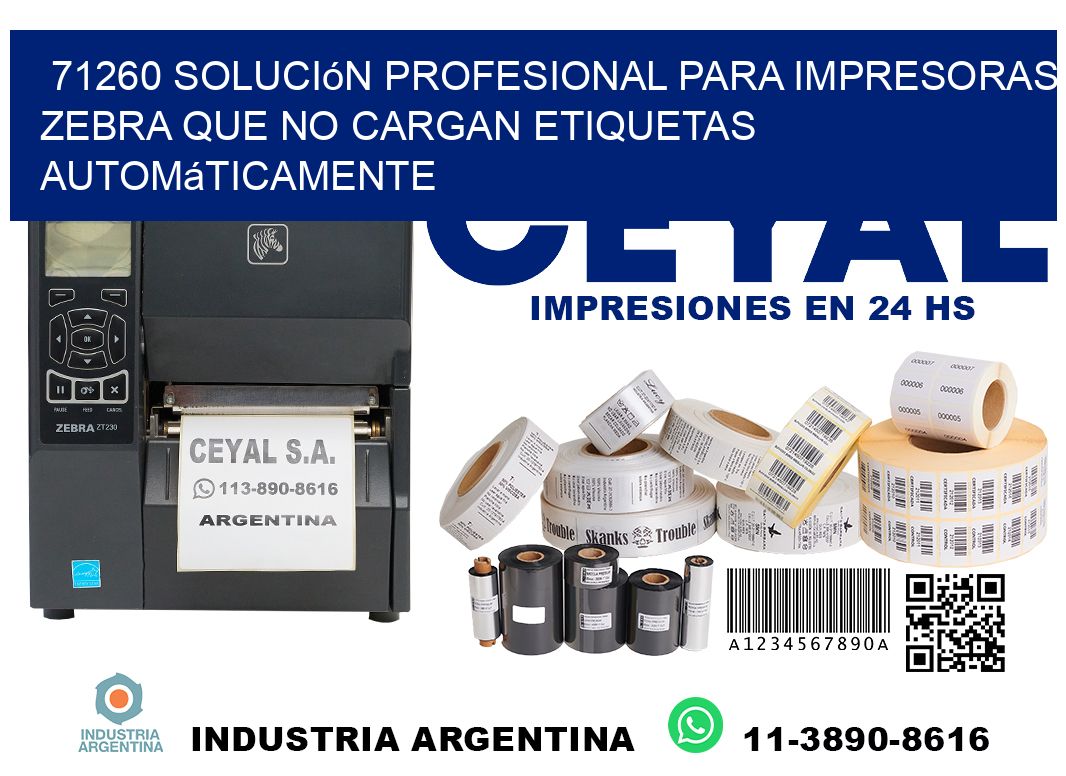 71260 solución profesional para impresoras zebra que no cargan etiquetas automáticamente