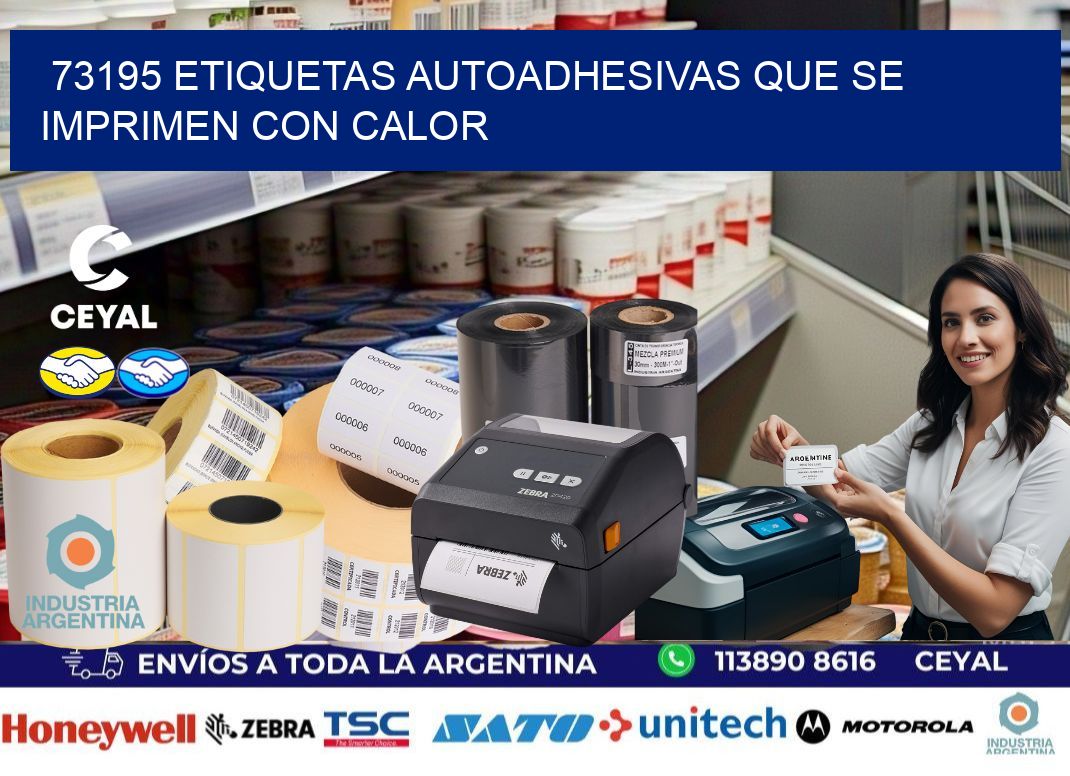 73195 etiquetas autoadhesivas que se imprimen con calor