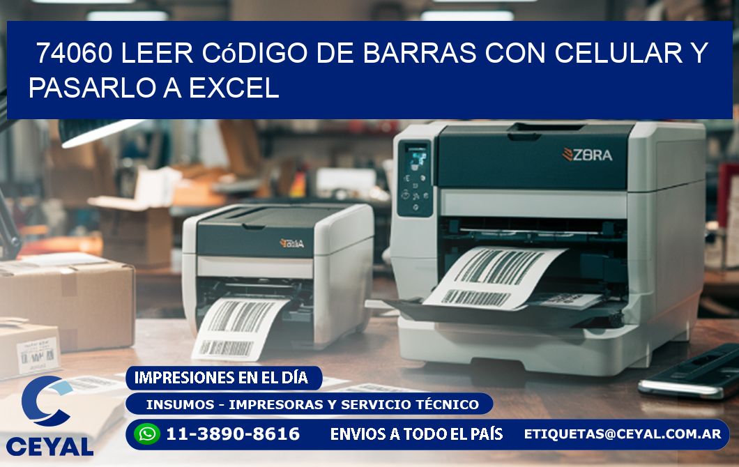 74060 Leer código de barras con celular y pasarlo a Excel
