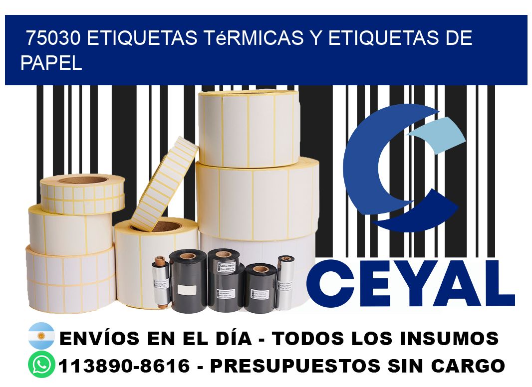 75030 etiquetas térmicas y etiquetas de papel