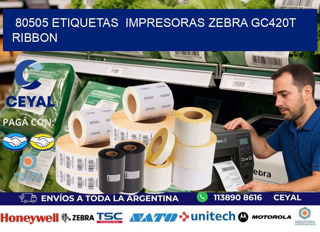 80505 etiquetas  impresoras zebra gc420t ribbon