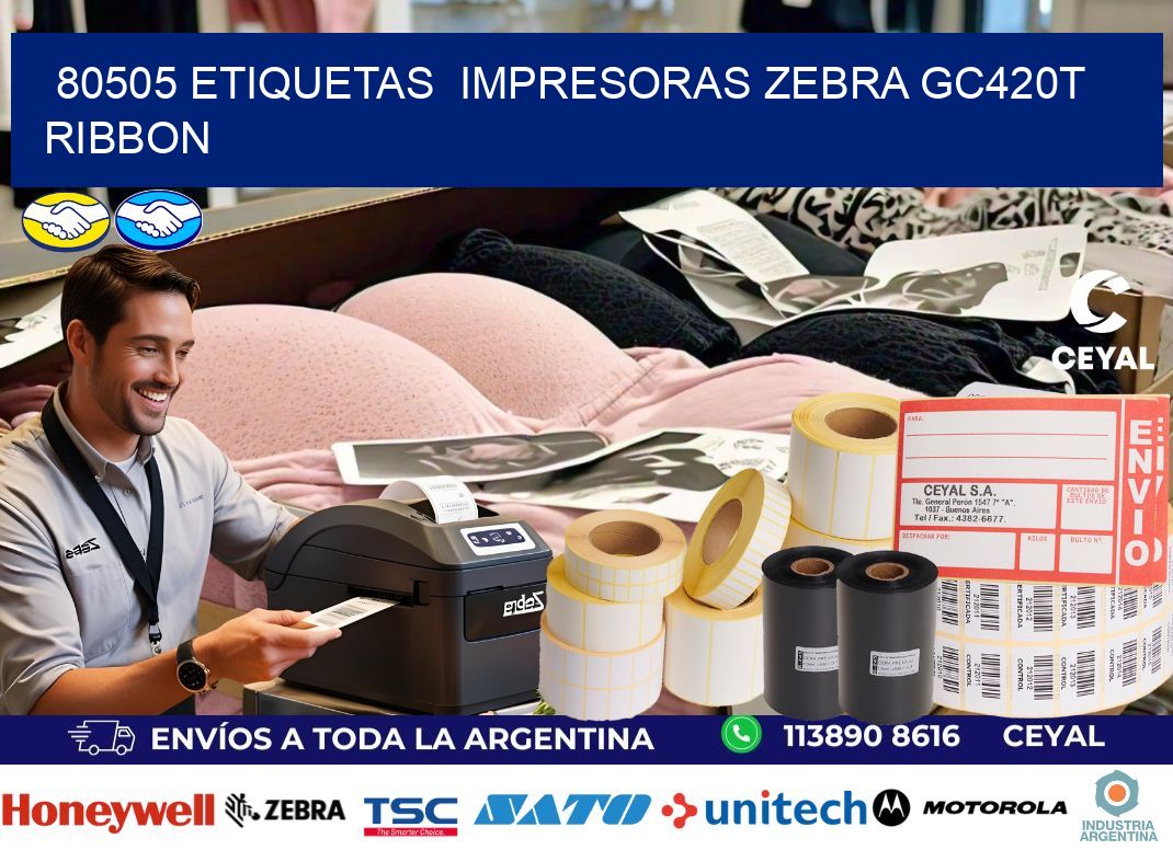 80505 etiquetas  impresoras zebra gc420t ribbon