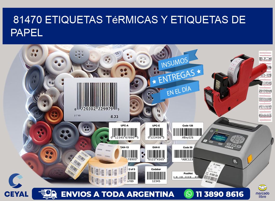 81470 etiquetas térmicas y etiquetas de papel