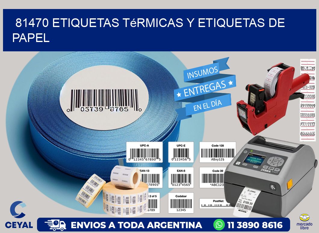 81470 etiquetas térmicas y etiquetas de papel