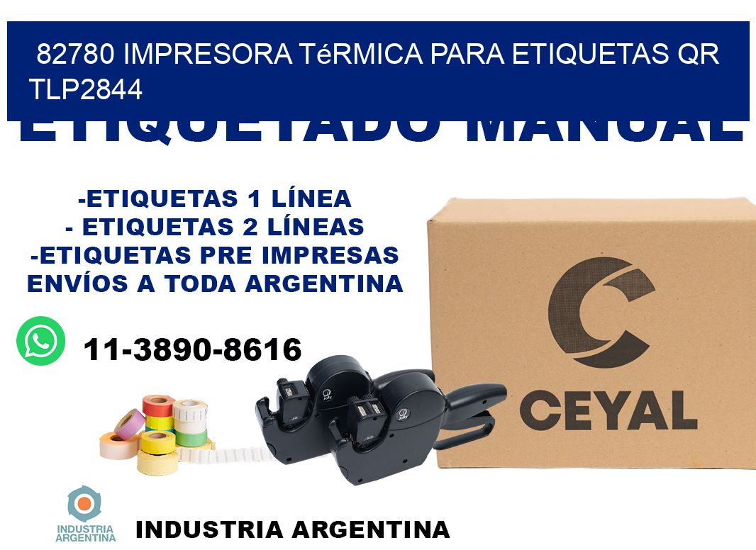 82780 impresora térmica para etiquetas QR TLP2844