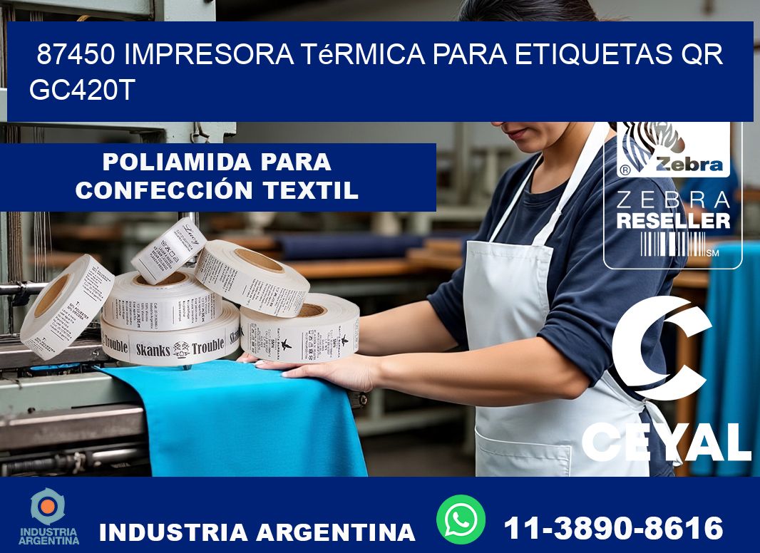 87450 impresora térmica para etiquetas QR GC420T