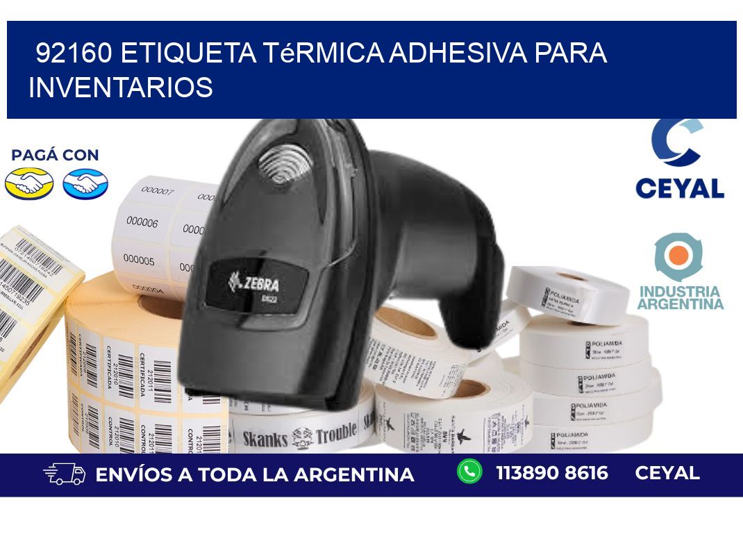 92160 Etiqueta térmica adhesiva para Inventarios