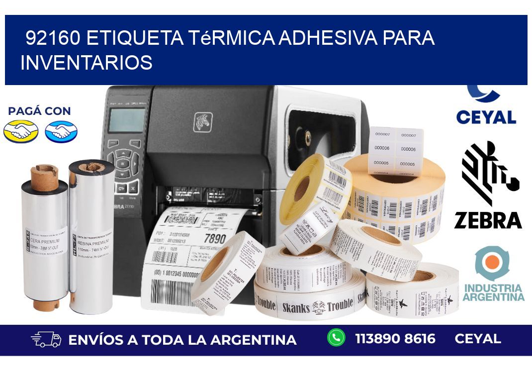 92160 Etiqueta térmica adhesiva para Inventarios